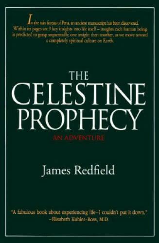 The Celestine Prophecy: An Adventure - Hardcover By James Redfield - VERY GOOD