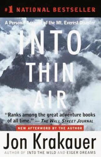 Into Thin Air: A Personal Account of the Mt. Everest Disaster - VERY GOOD