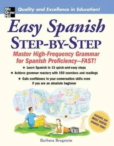 Easy Spanish Step-By-Step - Paperback By Barbara Bregstein - VERY GOOD