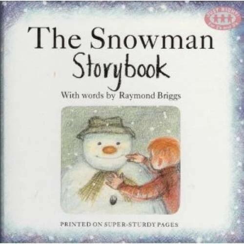 The Snowman Storybook (Just Right Books) - Hardcover By Briggs, Raymond - GOOD