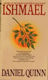 Ishmael - Mass Market Paperback By Quinn, Daniel - GOOD