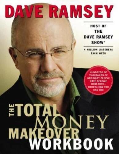 The Total Money Makeover Workbook - Paperback By Ramsey, Dave - GOOD