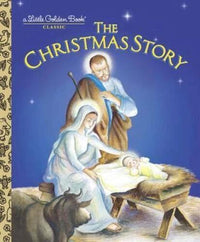 The Christmas Story - Hardcover By Jane Werner Watson - GOOD
