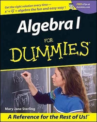 Algebra for Dummies - Paperback By Sterling, Mary Jane - GOOD