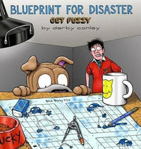 Blueprint for Disaster: A Get Fuzzy Collection - Paperback - GOOD