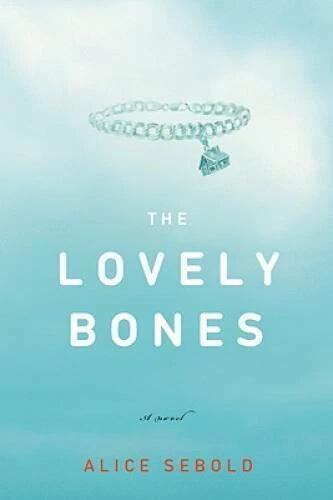 The Lovely Bones - Hardcover By Sebold, Alice - VERY GOOD