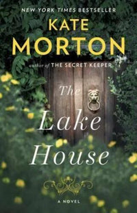 The Lake House: A Novel - Paperback By Morton, Kate - GOOD