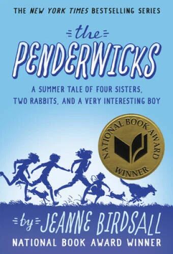 The Penderwicks: A Summer Tale of Four Sisters, Two Rabbits, and a V - VERY GOOD