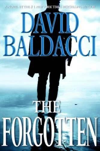 The Forgotten (John Puller Series) - Hardcover By Baldacci, David - VERY GOOD