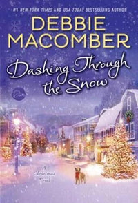 Dashing Through the Snow: A Christmas Novel - Hardcover - GOOD