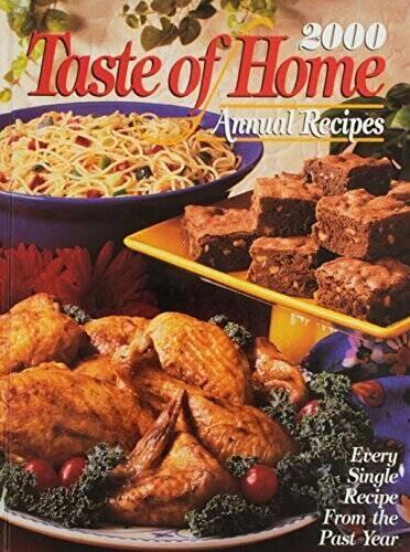 2000 Taste Of Home Annual Recipes - Hardcover By Schnittka Julie - VERY GOOD