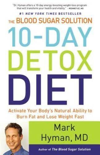 The Blood Sugar Solution 10-Day Detox Diet: Activate Your Body's Natural  - GOOD