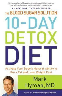 The Blood Sugar Solution 10-Day Detox Diet: Activate Your Body's Natural  - GOOD