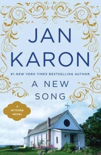 A New Song - Paperback By Jan Karon - VERY GOOD