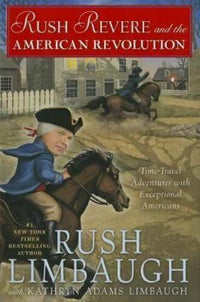 Rush Revere and the American Revolution: Time-Travel Adventures With - VERY GOOD
