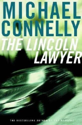 The Lincoln Lawyer: A Novel (Mickey Haller) - Hardcover - GOOD