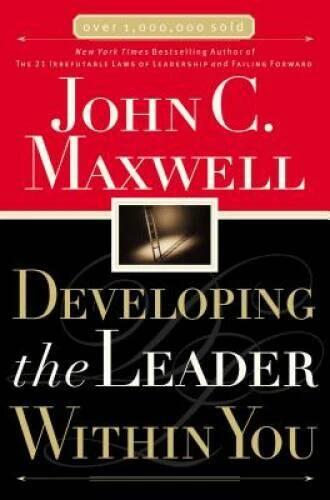 Developing the Leader Within You - Paperback By Maxwell, John C. - GOOD