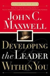 Developing the Leader Within You - Paperback By Maxwell, John C. - GOOD