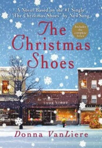 The Christmas Shoes (Christmas Hope Series #1) - Hardcover - GOOD