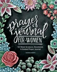 Prayer Journal for Women: 52 Week Scripture, Devotional & Guided Prayer  - GOOD