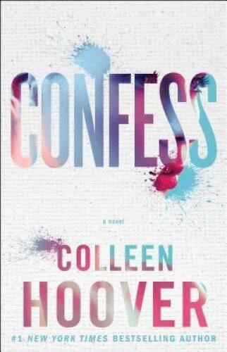 Confess: A Novel - Paperback By Hoover, Colleen - VERY GOOD