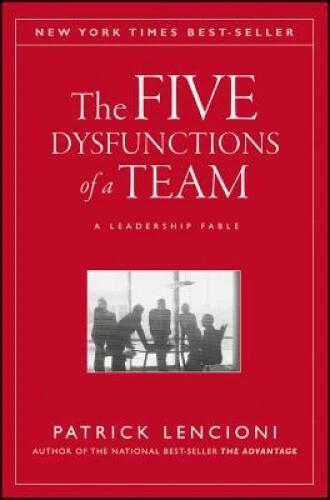 The Five Dysfunctions of a Team: A Leadership Fable - Hardcover - VERY GOOD