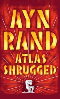 Atlas Shrugged - Mass Market Paperback By Rand, Ayn - VERY GOOD