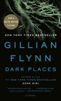 Dark Places - Paperback By Flynn, Gillian - GOOD