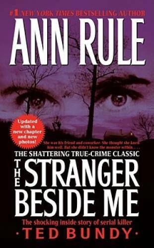 The Stranger Beside Me - Mass Market Paperback By Rule, Ann - GOOD