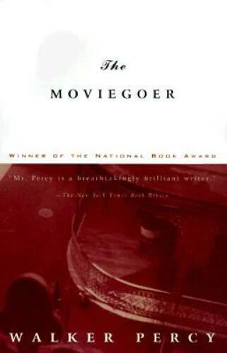 The Moviegoer - Paperback By Percy, Walker - GOOD