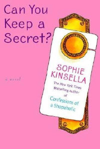 Can You Keep a Secret? - Hardcover By Kinsella, Sophie - GOOD