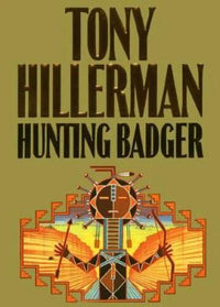 Hunting Badger - Hardcover By Hillerman, Tony - GOOD