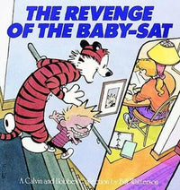 The Revenge of the Baby-Sat - Paperback By Bill Watterson - GOOD