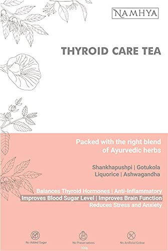 Namhya Thyroid Care Green Tea for Hypothyroidism - 100% Natural, Restore Healthy T3,T4 Levels (Helps Sleep, Weight Management)