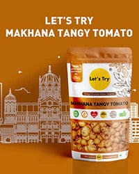 Let's  Try Tangy Tomato Makhana 90gm | No Additives & Preservatives | Air Roasted.