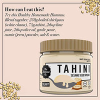 The Butternut Co. Tahini Sesame Seed Spread Creamy, 340 gms (Unsweetened, No Added Sugar, Non-GMO, Gluten Free, Vegan, High Protein, Keto)