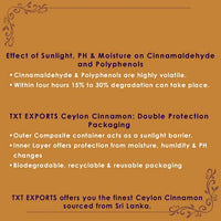 TXT EXPORTS: Ceylon Cinnamon Quills (True Cinnamon/Asli Dalchini Sticks) Double Protection Packaging keeps Cinnamon fresh and aromatic (100gm)