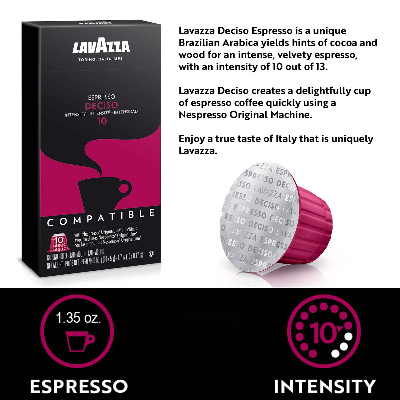 Lavazza Premium Coffee Corp Nespresso OriginalLine Compatible Capsules, Deciso Espresso, Dark Roast Coffee, 10 ct