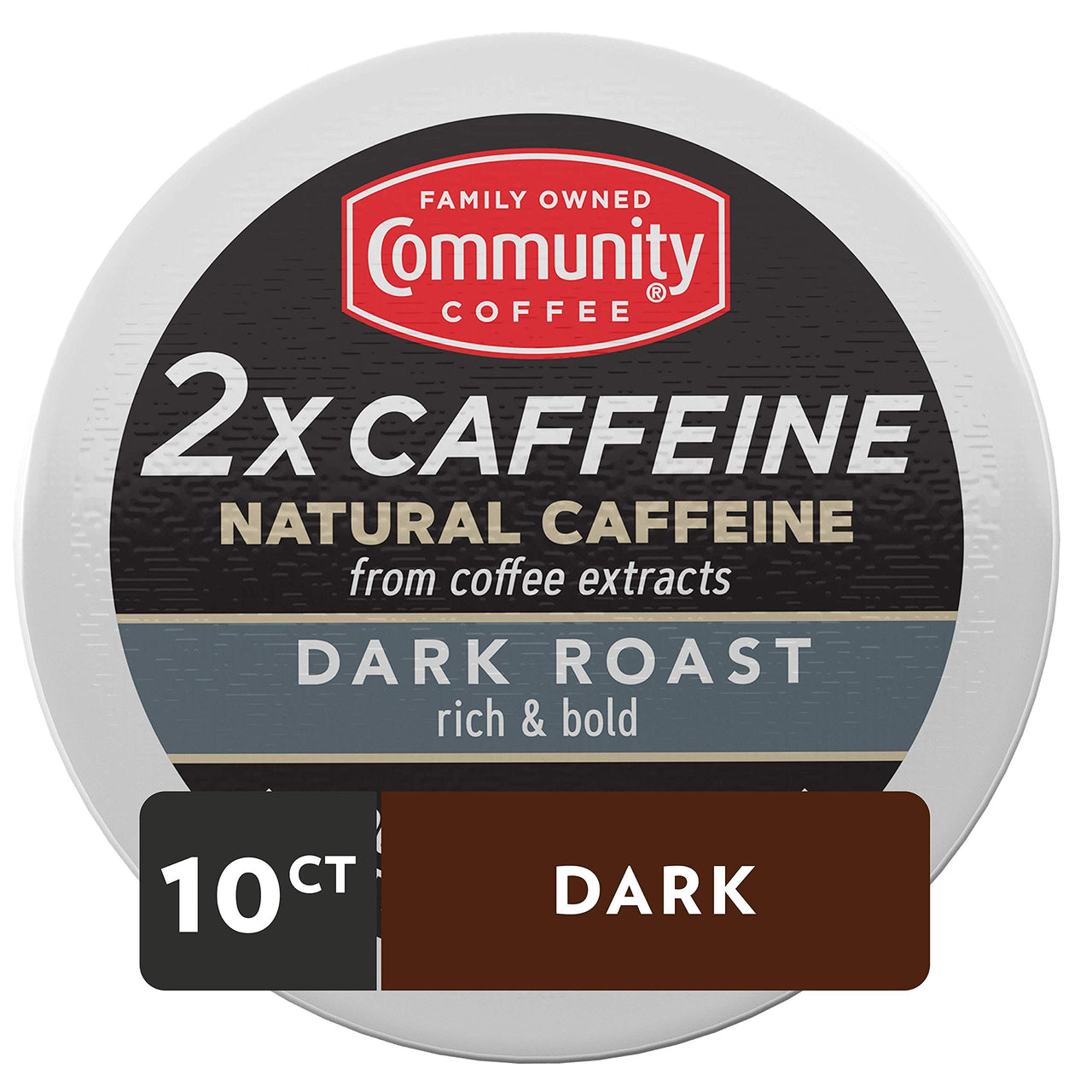 Community Coffee 2X Caffeine Dark Roast 10 Count Coffee Pods, Compatible with Keurig 2.0 K-Cup Brewers, 10 Count (Pack of 1)