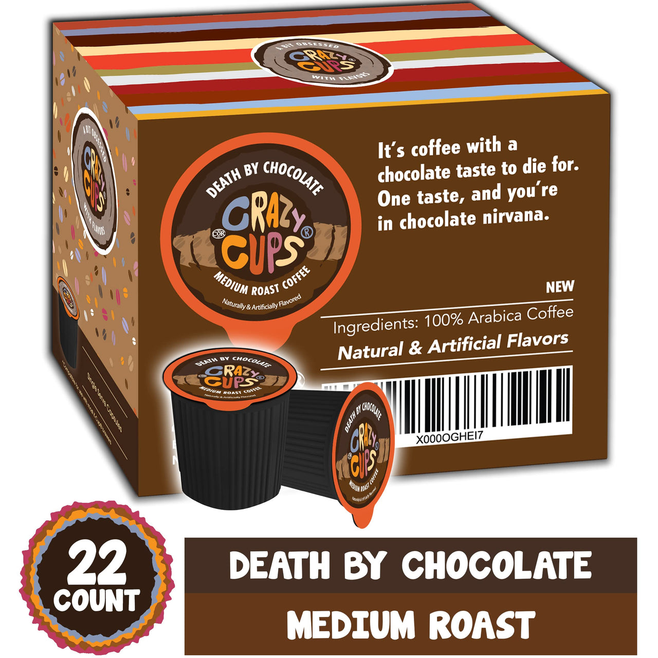 Crazy Cups Flavored Coffee for Keurig K-Cup Machines, Death by Chocolate, Hot or Iced Coffee, 22 Single Serve, Recyclable Pods