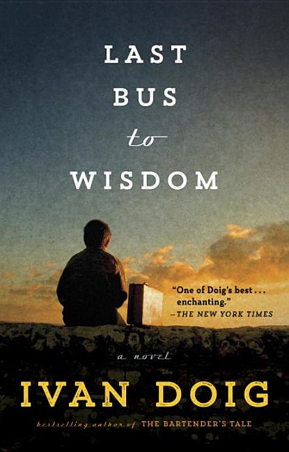 Two Medicine Country: Last Bus to Wisdom (Paperback)