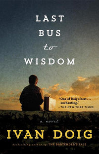 Two Medicine Country: Last Bus to Wisdom (Paperback)